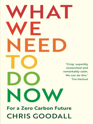 What We Need to Do Now - ebook